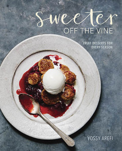 Sweeter off the Vine, by Yasameen Arefi-Afshar, ©2016, published by Ten Speed Press, an imprint of Penguin Random House LLC.