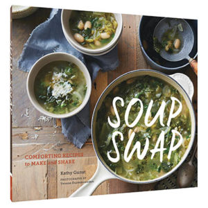 Soup Swap by Kathy Gunst