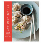 The Dumpling Galaxy Cookbook by Helen You 