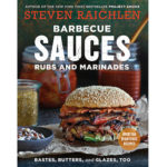 Raichlen_BARBECUE SAUCES, RUBS, AND MARINADES