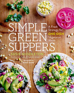 Simple Green Suppers by Susie Middleton