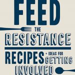 Feed the Resistance by Julia Turshen