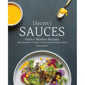 Secret Sauces by Vanessa Seder