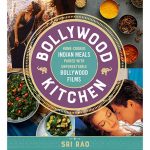 The Bollywood Kitchen by Sri Rao